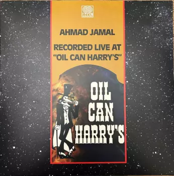 Ahmad Jamal: Recorded Live At "Oil Can Harry's"