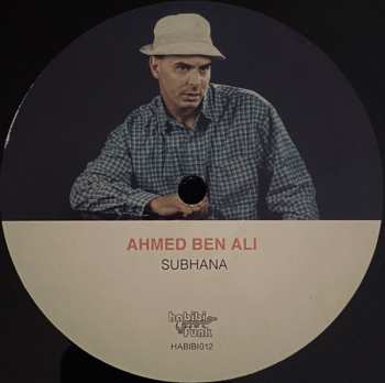 LP Ahmed Ben Ali: Subhana