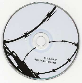CD Aidan Baker: Lost In The Rat Maze LTD