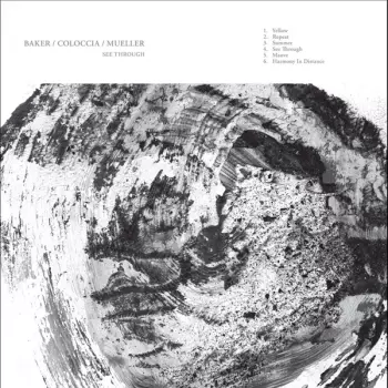 Jon Mueller: See Through