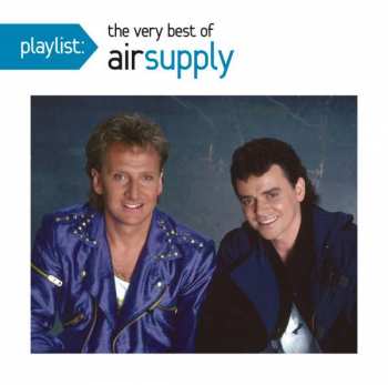 CD Air Supply: Playlist: The Very Best Of Air Supply