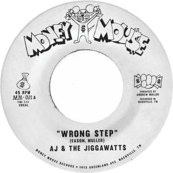 SP AJ & The Jiggawatts: Wrong Step CLR | LTD