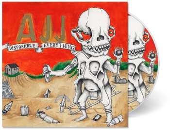 CD AJJ: Disposable Everything