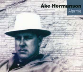 Album Åke Hermanson: Alarme