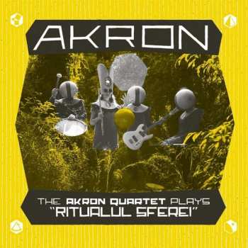 Album Akron: The Akron Quartet Plays "Ritualul Sferei"