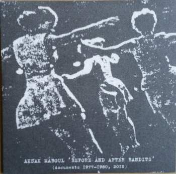 LP Aksak Maboul: Un Peu De L'Âme Des Bandits