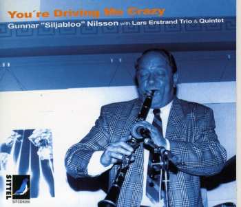 Album Akst / Nilsson: You're Driving Me Crazy