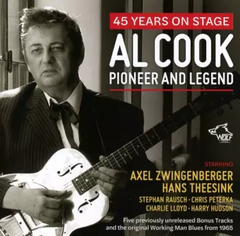Al Cook: Pioneer & Legend: 45 Years On Stage