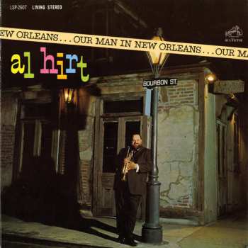 CD Al Hirt: Our Man In New Orleans
