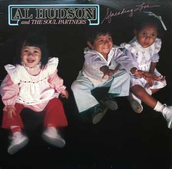 Album Al Hudson & The Partners: Spread Love