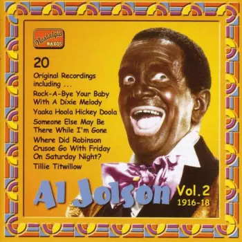 Al Jolson: Al Jolson Vol. 2 1916-18