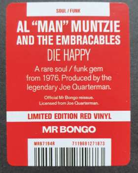 SP Al “Man” Muntzie And The Embraceables: Die Happy LTD