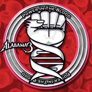 Album Alabama 3: Power In The Blood