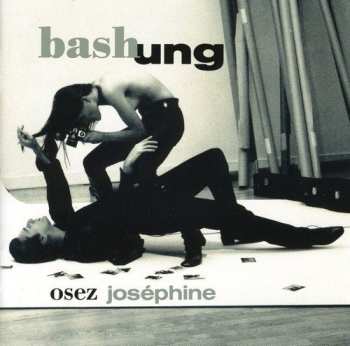 LP Alain Bashung: Osez Joséphine PIC