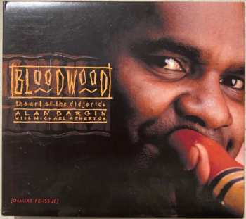 Album Alan Dargin: Bloodwood: The Art Of The Didjeridu