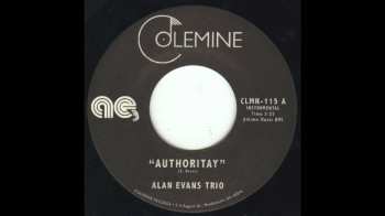Album Alan Evans Trio: Authoritay / Drop Hop