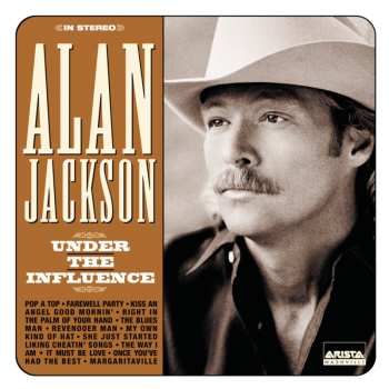 Album Alan Jackson: Under The Influence