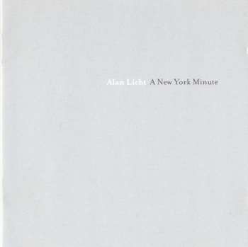 2CD Alan Licht: A New York Minute