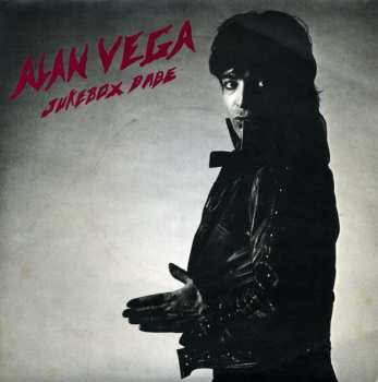 Album Alan Vega: Jukebox Babe