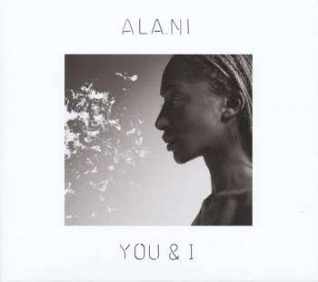 LP ALA.NI: You & I