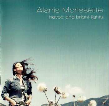 CD Alanis Morissette: Havoc And Bright Lights