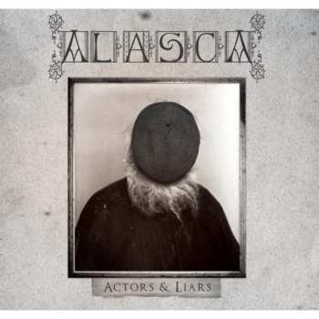 Album Alasca: Actors & Liars