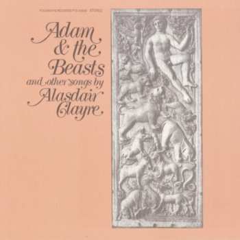 Album Alasdair Clayre: Adam & The Beasts