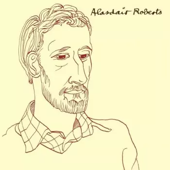 Alasdair Roberts: Alasdair Roberts