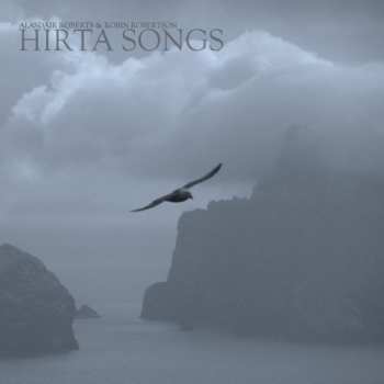 LP Alasdair Roberts: Hirta Songs