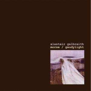 Album Alastair Galbraith: Morse