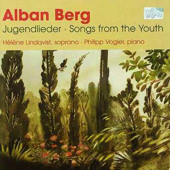 CD Alban Berg: Jugendlieder / Songs Of The Youth