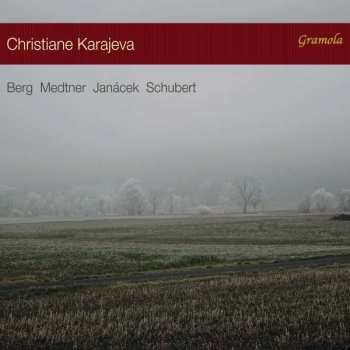 CD Franz Schubert: Berg Medtner Janáček Schubert