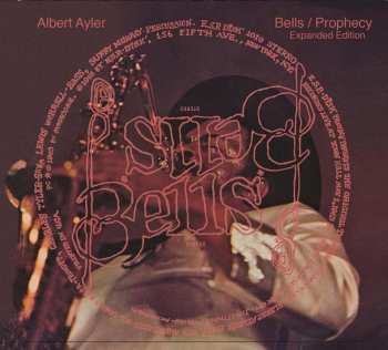 Album Albert Ayler: Bells – Prophecy