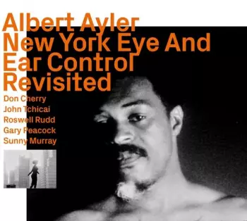 Roswell Rudd: New York Eye And Ear Control