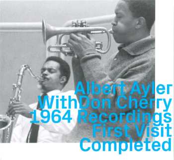 Album Don Cherry: 1964 Recordings • First Visit Completed 