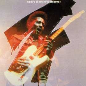 Album Albert Collins: Frozen Alive!