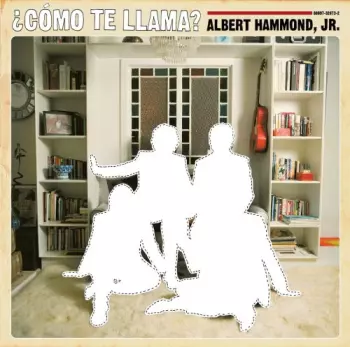 Albert Hammond Jr.: ¿Cómo Te Llama?