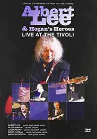 DVD Albert Lee & Hogan's Heroes: Live At The Tivoli