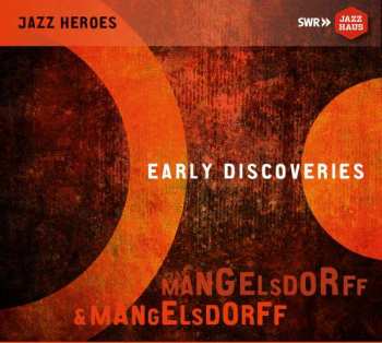 Album Albert Mangelsdorff: Early Discoveries