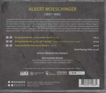 CD Albert Moeschinger: String Quartet Nos. 3 & 5 'Colloqui' - Trauermusik Für Frau Hanny Bürgi