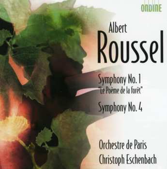 Album Orchestre De Paris: Symphony No. 1 "Le Poème De La Forêt" & Symphony No. 4