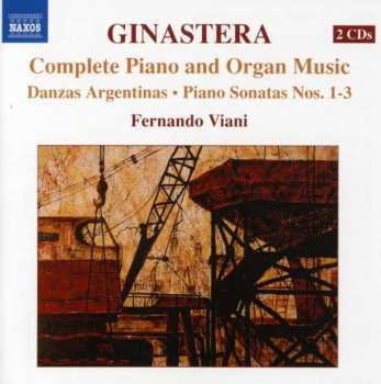Album Alberto Ginastera: Complete Piano And Organ Music