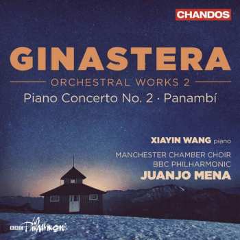 Album BBC Philharmonic: Orchestral Works 2 – Piano Concerto No. 2 • Panambí