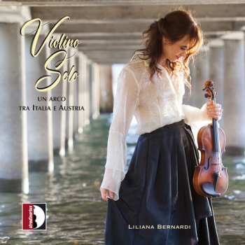 Album Albinoni / Bononcini / Bernardi: Violino Solo