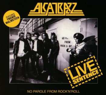 CD Alcatrazz: Live Sentence - No Parole From Rock 'n' Roll DIGI