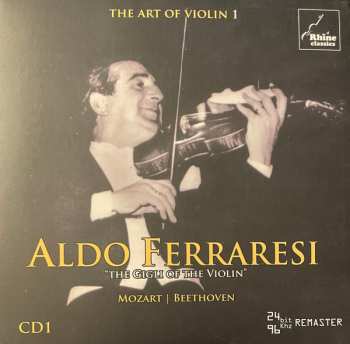 18CD/Dobozkészlet Aldo Ferraresi: The Art Of Violin 1 - Aldo Ferraresi: 1923-1979 Unreleased Recordings DLX