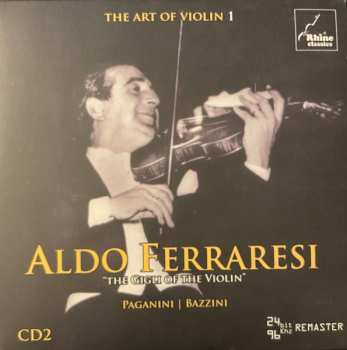 18CD/Dobozkészlet Aldo Ferraresi: The Art Of Violin 1 - Aldo Ferraresi: 1923-1979 Unreleased Recordings DLX