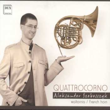 Album Aleksander Szebesczyk: Quattrocorno