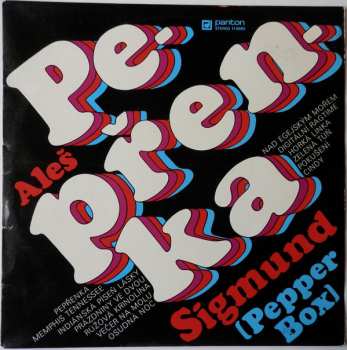 LP Aleš Sigmund: Pepřenka