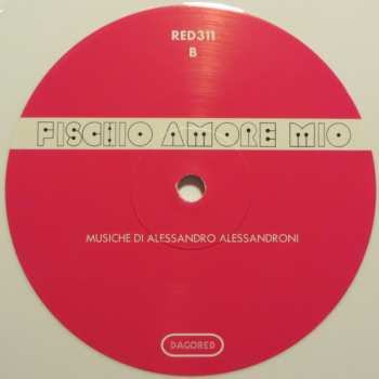 LP Alessandro Alessandroni: Fischio Amore Mio CLR | LTD